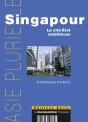 Singapour, La Cite-Etat Ambitieuse - Preview