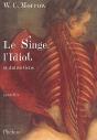 Singe, L'Idiot Et Autres Gens - Preview