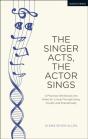 Singer Acts, The Actor Sings - Preview