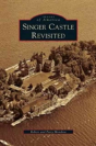 Singer Castle Revisited - Preview