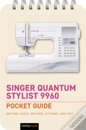 Capa do artigo Singer Quantum Stylist 9960: Pocket Guide