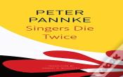 Singers Die Twice