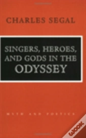 Singers, Heroes, And Gods In The 