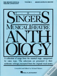 Singers Musical Theatre: Mezzo Soprano Volume 2