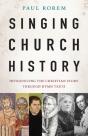 Singing Church History - Preview