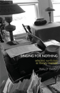 Singing For Nothing - Preview