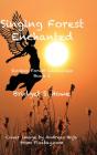 Singing Forest Enchanted - Preview