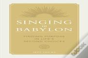 Singing In Babylon