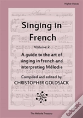 Singing In French, Volume 2 - Higher Voices