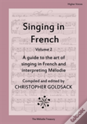 Singing In French, Volume 2 - Higher Voices