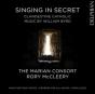 Singing in Secret: Clandestine Catholic Music By William Byrd - CD - Preview