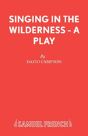 Singing In The Wilderness - Preview