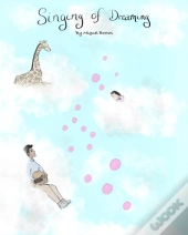 Singing Of Dreaming