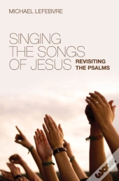 Singing The Songs Of Jesus