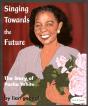 Singing Towards The Future - Preview
