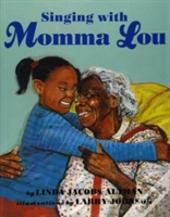 Singing With Momma Lou