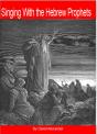 Singing With The Hebrew Prophets - Preview