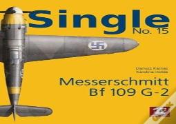 Single 15: Messerchmitt Bf 109 G-2