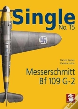 Capa do artigo Single 15: Messerchmitt Bf 109 G-2