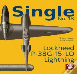 Single 18: Lockheed P-38g 15-Lo Lightning
