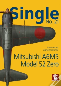 Capa do artigo Single 21: Mitsubishi A5m5 Model 57 Zero