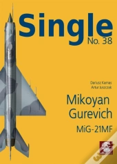 Single 38: Mikoyan Gurevich Mig-21mf