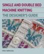 Single And Double Bed Machine Knitting - Preview
