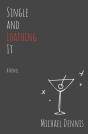 Single And Loathing It: A Novel - Preview