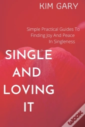 Single And Loving It