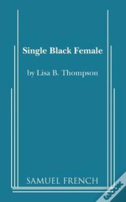 Single Black Female
