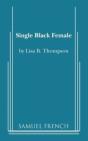 Single Black Female - Preview