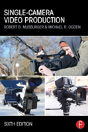 Single-Camera Video Production - Preview