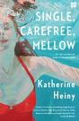 Single, Carefree, Mellow - Preview
