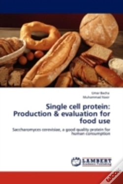 Capa do artigo Single Cell Protein: Production & Evaluation For Food Use
