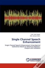 Capa do artigo Single Channel Speech Enhancement
