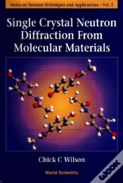 Capa do artigo Single Crystal Neutron Diffraction From Molecular Materials