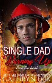Capa do artigo Single Dad Burning Up