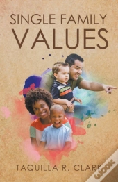 Single Family Values