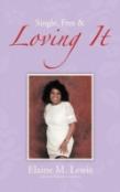 Single, Free & Loving It