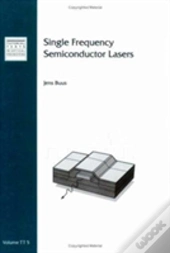 Single Frequency Semiconductor Lasers