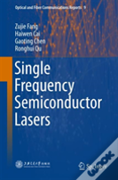 Single Frequency Semiconductor Lasers
