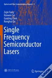 Single Frequency Semiconductor Lasers