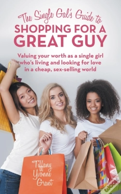 Capa do artigo Single Gal'S Guide To Shopping For A Great Guy