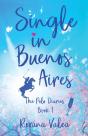 Single In Buenos Aires - Preview