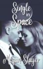 Single In Space - Preview