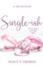 Single-Ish - Preview