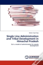 Capa do artigo Single Line Administration And Tribal Development In Himachal Pradesh