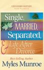 Single, Married, Separated, And Life After Divorce - Preview