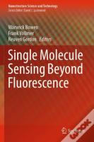 Single Molecule Sensing Beyond Fluorescence