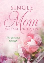 Capa do artigo Single Mom You Are Not Alone!